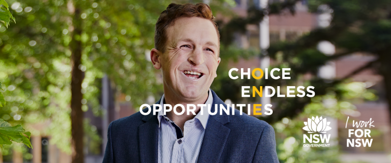 Photo of Dale Finch with I work for NSW logo and 'one choice endless opportunities' logo